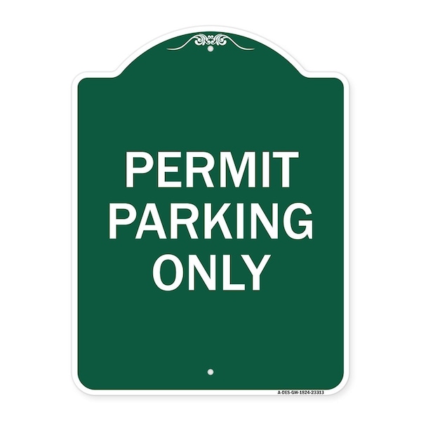 Signmission Designer Series Sign-Permit Parking Only, Green & White Aluminum Sign, 18" x 24", GW-1824-23313 A-DES-GW-1824-23313 - main